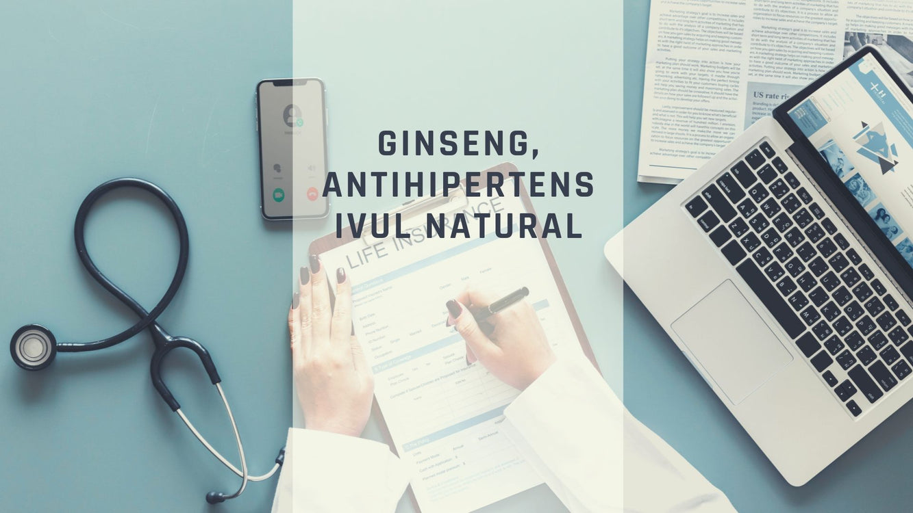 Ginseng, antihipertensivul natural